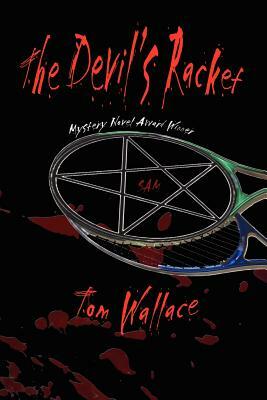 The Devil's Racket by Tom Wallace