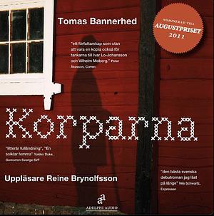 Korparna by Tomas Bannerhed