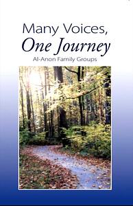 Many Voices One Journey by Al-Anon Family Groups