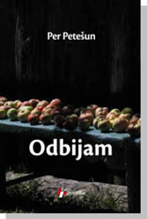 Odbijam by Jelena Loma, Per Petterson