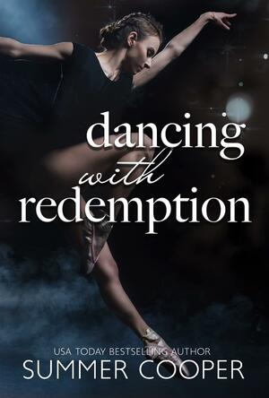 Dancing With Redemption by Summer Cooper