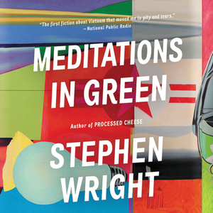 Meditations in Green by Stephen Wright
