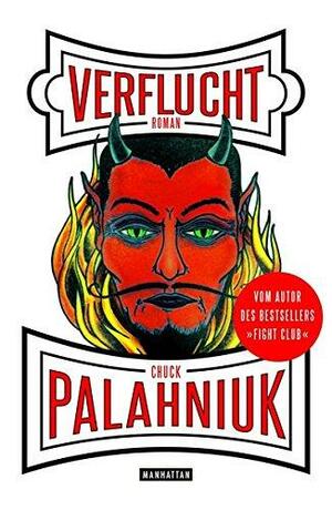 Verflucht by Chuck Palahniuk