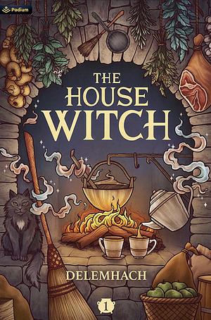 The House Witch by Delemhach