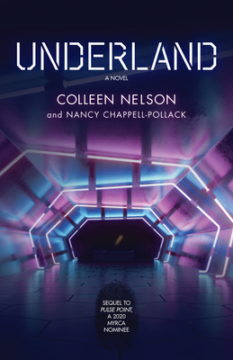 Underland, Volume 2 by Nancy Chappell-Pollack, Collen Nelson