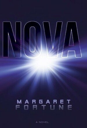 Nova by Margaret Fortune