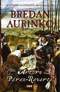 Bredan aurinko by Arturo Pérez-Reverte, Satu Ekman