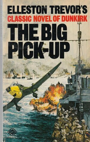 The Big Pick-Up by Elleston Trevor