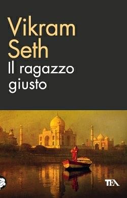 Il ragazzo giusto by Vikram Seth