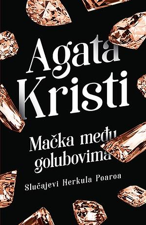 Mačka među golubovima by Agatha Christie