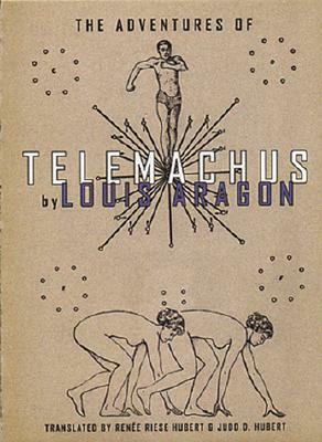 The Adventures of Telemachus by Louis Aragon