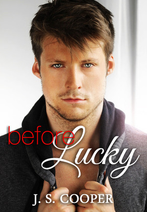 Before Lucky by J.S. Cooper