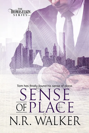Sense of Place by N.R. Walker