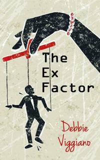 The Ex Factor by Debbie Viggiano