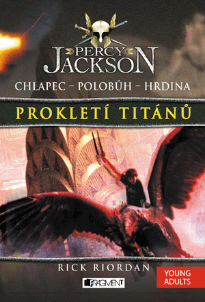 Prokletí Titánů by Rick Riordan