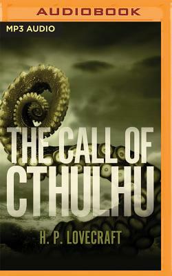 The Call of Cthulhu by H.P. Lovecraft