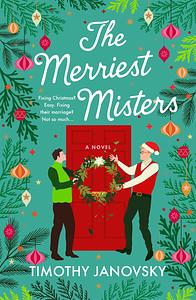 The Merriest Misters by Timothy Janovsky