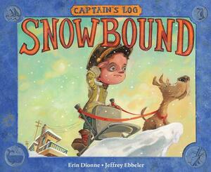 Captain's Log: Snowbound by Erin Dionne