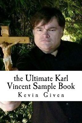 The Ultimate Karl Vincent Sample Book: Karl Vincent: Vampire Hunter by 