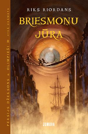 Briesmoņu jūra by Rick Riordan