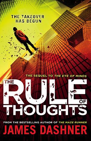 The Rule of Thoughts by James Dashner