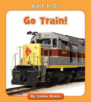 Go Train! by Czeena Devera