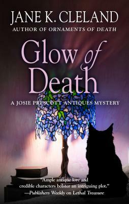 Glow of Death by Jane K. Cleland