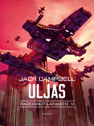 Uljas by Jack Campbell