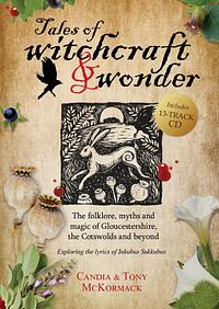 Tales of Witchcraft & Wonder by Tony McKormack, Candia McKormack