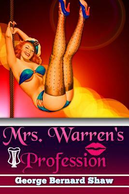 Mrs. Warren's Profession by George Bernard Shaw