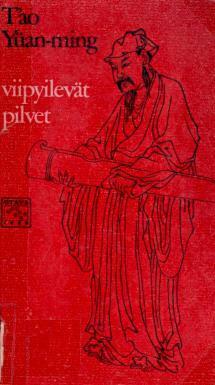 Viipyilevät pilvet by Pertti Nieminen, Tao Yuan-Ming