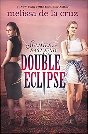 Double Eclipse by Melissa de la Cruz