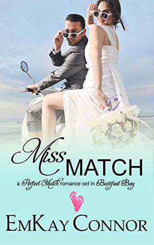 Miss Match by EmKay Connor