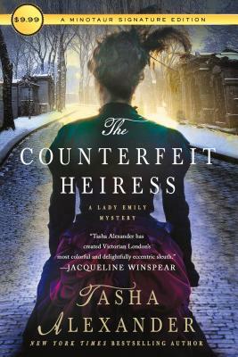 The Counterfeit Heiress: A Lady Emily Mystery by Tasha Alexander
