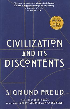 Civilization and Its Discontents by Sigmund Freud