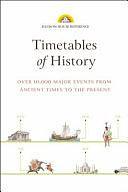 Timetables of History by Frances Adlington, Chris Humphries, Lester Hawksby