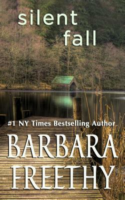 Silent Fall by Barbara Freethy