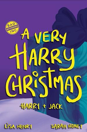 A Very Harry Christmas by Lisa Henry, Sarah Honey