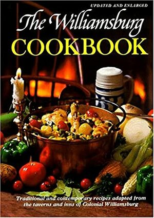 Williamsburg Cookbook by Letha Booth, Joan P. Dutton