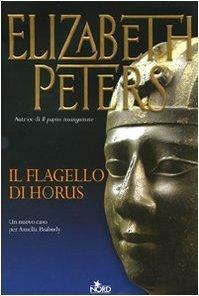 Il flagello di Horus by Elizabeth Peters