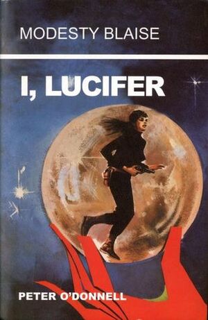 I, Lucifer by Peter O'Donnell