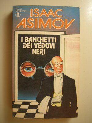 I Banchetti dei vedovi neri by Isaac Asimov
