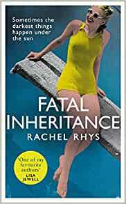 Fatal Inheritance by Rachel Rhys