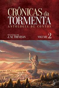 Crônicas da Tormenta Volume 2 by J.M. Trevisan