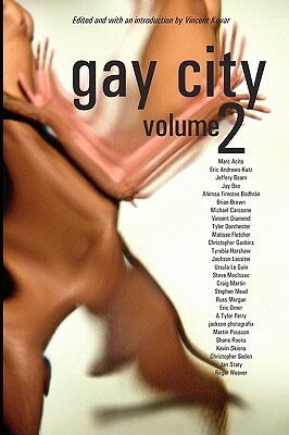 Gay City: Volume 2 by 