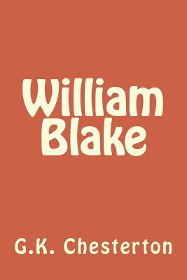 William Blake by G.K. Chesterton