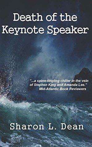 Death of the Keynote Speaker: A Susan Warner Mystery by Sharon L. Dean