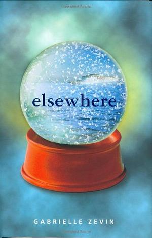 Elsewhere by Gabrielle Zevin