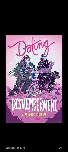 Dating & Dismemberment by 