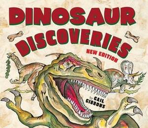 Dinosaur Discoveries (New & Updated) by Gail Gibbons